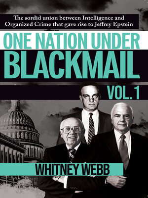 One Nation Under Blackmail, Volume 1 - ebook